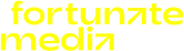 Fortunate Media